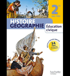 Histoire Géographie Education civique 2de Bac Pro