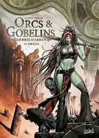 Orcs et Gobelins T24 - Guerres d'Arran - Orouna