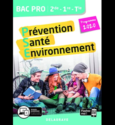 Prévention Santé Environnement (PSE) 2de, 1re, Tle Bac Pro (2020)