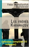 Les Frères Karamazov (Version complète 10 volumes) - Format Kindle - 3,45 €