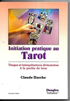 La Maîtrise du Tarot de Marseille - Editions du Rocher