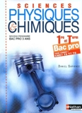 Sciences physiques et chimiques - 1re/Term Bac Pro by Daniel Sapience (2010-04-28) - Nathan - 28/04/2010
