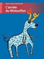L'année du Mistouflon - + Un Cahier Spécial Pour Aller Plus Loin