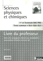 Sciences physiques et chimiques - 1re/Term Bac Pro - Nathan - 08/06/2010