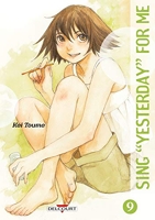 Sing Yesterday For me - Tome 9