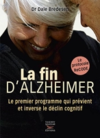 La fin d'alzheimer - Le protocole ReCODE