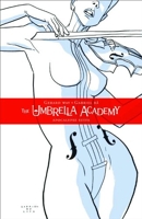 Umbrella Academy Volume 1 - Apocalypse Suite
