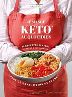 Je mange keto au quotidien !
