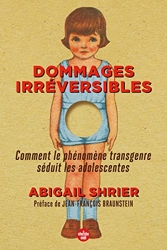 Dommages irréversibles d'Abigail Shrier