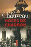 Noces de Charbon - Gallimard - 31/10/2013