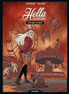 Hella et les Hellboyz - vol. 01/2 - Tout droit en enfer de Luisa RUSSO