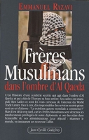Frères musulmans - Dans l'ombre d'Al Qaeda