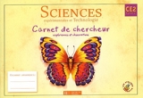 Sciences expérimentales et technologie CE2 - Carnet de chercheur, expériences et observations by Lucien David (2004-04-28) - Hachette - 28/04/2004