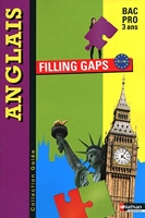 Anglais - Filling gaps - Bac Pro 3 ans