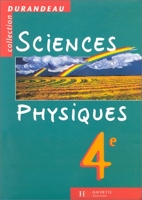 Sciences physiques - 4e - Livre de l'élève - Edition 1998