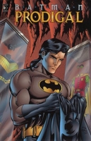 Batman - Prodigal