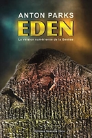 Eden - Version sumErienne de la genEse, (La)
