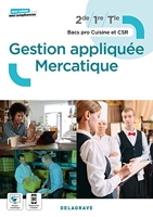 Gestion appliquée Mercatique 2de, 1re, Tle Bac Pro Cuisine et CSR (2022) Pochette élève