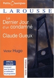 Le Dernier Jour d'un condamné ; Claude Gueux by Victor Hugo (2008-08-27) - Larousse - 27/08/2008