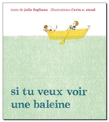 couverture de : Si tu veux voir une baleine