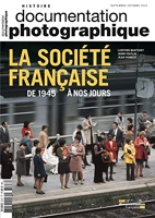 La société française de 1945 à nos jours DP - Numéro 8107 septembre-octobre 2015