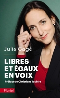 Libres et égaux en voix - Fayard/Pluriel - 19/01/2022