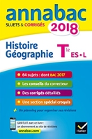 Annales Annabac 2018 Histoire-Géographie Tle L, ES - Sujets et corrigés du bac Terminale L, ES