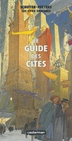 Les Cités obscures - Le Guide des cités