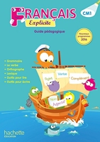Français Explicite CM1 - Guide pédagogique - Ed. 2017