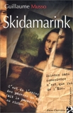 Skidamarink - Anne Carrière - 10/05/2001