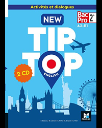 NEW TIP TOP English 2de Bac Pro