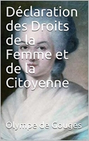 Déclaration des Droits de la Femme et de la Citoyenne - Format Kindle - 1,97 €