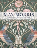 May Morris Arts & Crafts Designer (Paperback) /anglais