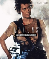 Alien - La Guerre Selon Cameron