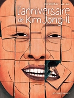L'anniversaire de Kim Jong-il (Mirages) - Format Kindle - 12,99 €