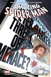 Amazing Spider-Man T01 - La chute de Parker de Dan Slott