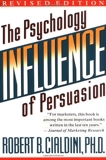 Influence - The Psychology of Persuasion - William Morrow - 01/01/1998