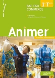 Animer 1re et Terminale Bac pro Commerce - Livre élève - Ed. 2013 by Sylvette Rodriguès (2013-04-10) - Hachette Éducation - 10/04/2013