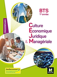 Passerelles - Culture économique juridique et managériale (CEJM) - BTS 1re année - Éd. 2021 de Stéphanie Arnaud