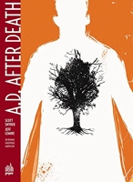 A.D. After Death - Tome 0