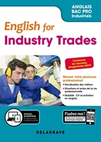 English for Industry Trades - Anglais Bac Pro (2019) - Pochette élève - Filières Industrielles Hors Bacs Pros ASSP / HPS / SPVL (2019)