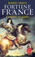 Fortune de France, tome 12 - Complots Et Cabales