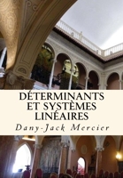 Déterminants et systèmes linéaires