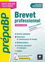 PrépaBP - Brevet professionnel - Toutes les matières essentielles - Révision et entrainement