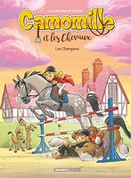 Camomille et les chevaux - tome 04 - Les Champions