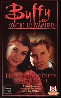 Buffy contre les vampires, tome 31 - Les fichiers secrets de Willow 1