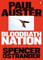 Bloodbath Nation - 'One of the most anticipated books of 2023.' TIME magazine