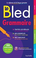 Bled Grammaire - Hachette Éducation - 14/01/2015