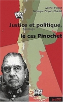 Justice et politique, le cas Pinochet