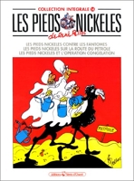 Les Pieds Nickelés, tome 14 - L'Intégrale - Vents d'Ouest - 15/10/1992